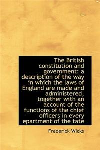 The British Constitution and Government