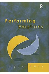 Performing Emotions