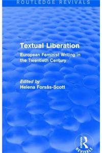 Textual Liberation (Routledge Revivals)