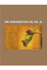 Die Grenzboten (40, No. 4)