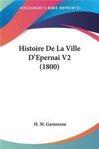 Histoire De La Ville D'Epernai V2 (1800)