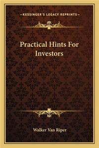 Practical Hints for Investors