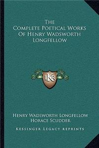 Complete Poetical Works of Henry Wadsworth Longfellow