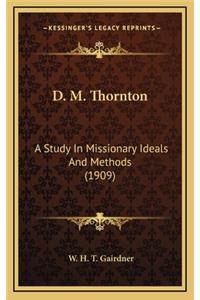 D. M. Thornton