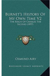 Burnet's History Of My Own Time V2