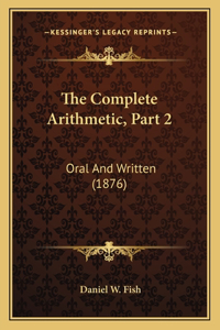 Complete Arithmetic, Part 2