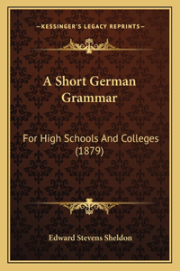 A Short German Grammar