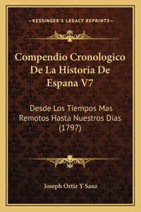 Compendio Cronologico De La Historia De Espana V7