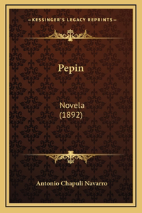 Pepin