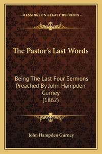 The Pastor's Last Words