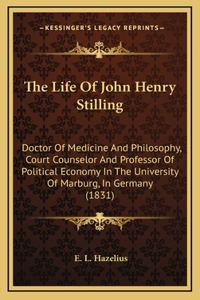 The Life Of John Henry Stilling