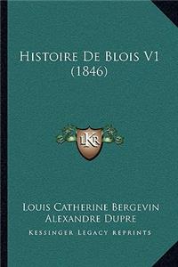 Histoire De Blois V1 (1846)