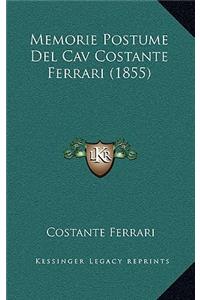 Memorie Postume del Cav Costante Ferrari (1855)