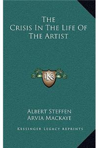 Crisis in the Life of the Artist