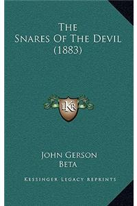 The Snares Of The Devil (1883)