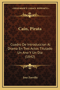 Cain, Pirata