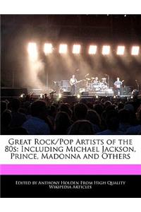 Great Rock/Pop Artists of the 80s