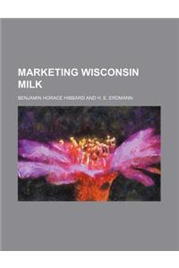 Marketing Wisconsin Milk