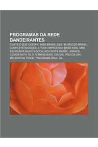 Programas Da Rede Bandeirantes