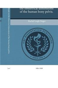 The Influence of Climate on the Obstetrical Dimensions of the Human Bony Pelvis.