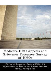 Medicare HMO Appeals and Grievance Processes
