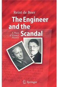 The Engineer and the Scandal: A Piece of Science History