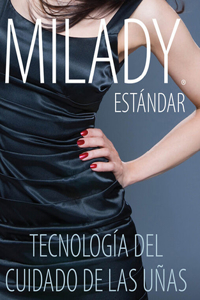 Spanish Translated, Milady Standard Nail Technology