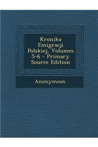 Kronika Emigracji Polskiej, Volumes 5-6