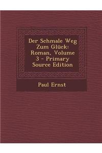 Schmale Weg Zum Gluck