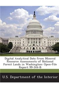 Digital Analytical Data from Mineral Resource Assessments of National Forest Lands in Washington
