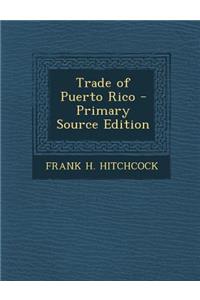 Trade of Puerto Rico