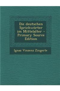 Die Deutschen Sprichworter Im Mittelalter
