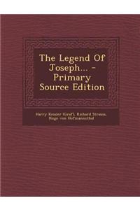 The Legend of Joseph...