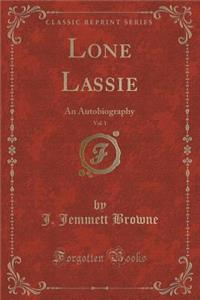 Lone Lassie, Vol. 1