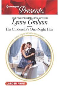 His Cinderella's One-Night Heir