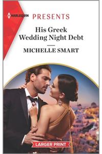 His Greek Wedding Night Debt
