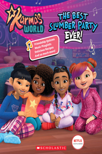 Best Slumber Party Ever (Karma's World)