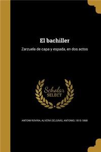 El bachiller