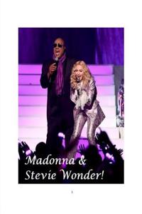 Madonna & Stevie Wonder!
