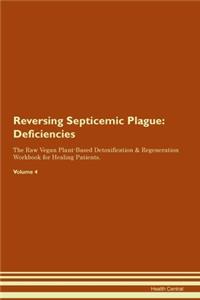 Reversing Septicemic Plague