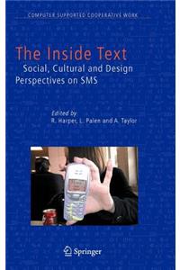 Inside Text: Social, Cultural and Design Perspectives on SMS