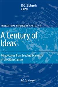 A Century of Ideas
