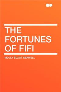 The Fortunes of Fifi