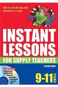 Instant Lessons for Supply Teachers 9-11