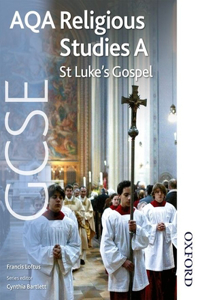 AQA GCSE Religious Studies A - St Luke's Gospel