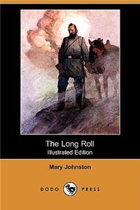 Long Roll (Illustrated Edition) (Dodo Press)