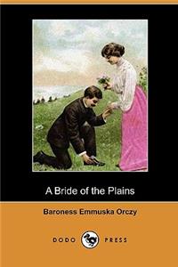 A Bride of the Plains (Dodo Press)