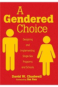 Gendered Choice