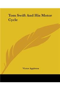 Tom Swift And His Motor Cycle