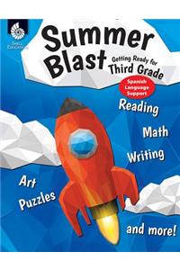 Summer Blast: Getting Ready for Third Grade (Spanish Language Support)